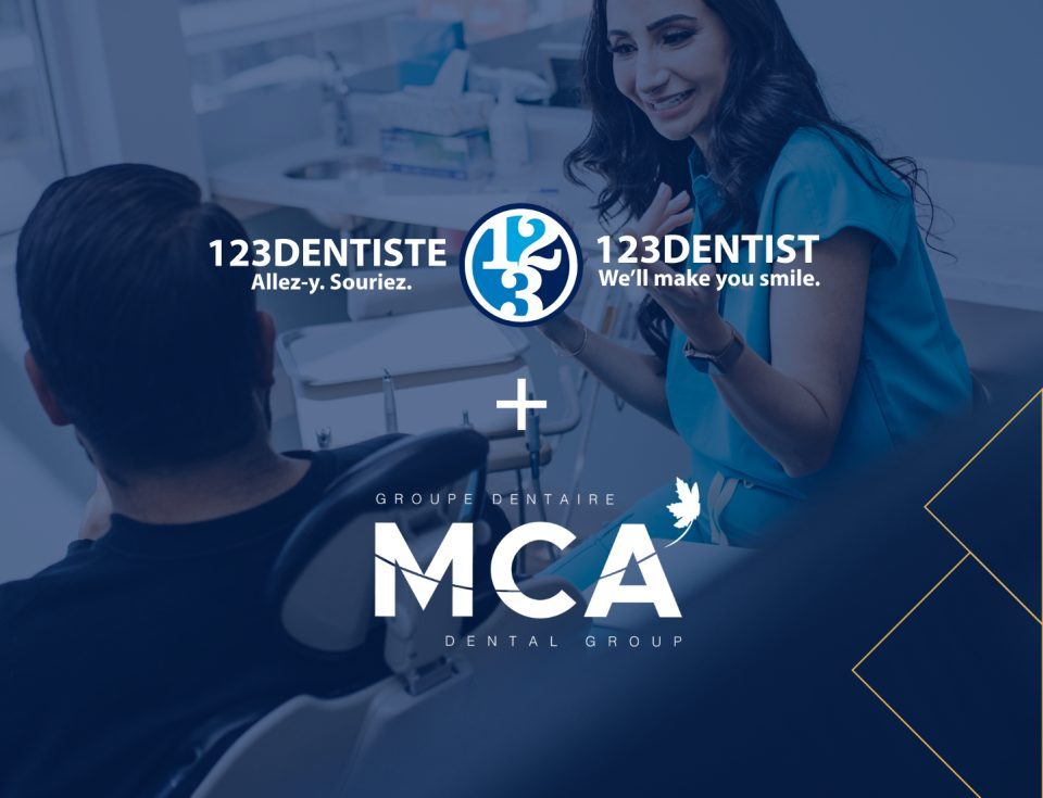 123Dentiste Renforce Son Engagement Pour L’amélioration Des Soins Grâce À L’acquisition Du Groupe Dentaire MCA
